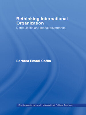 cover image of Rethinking International Organisation